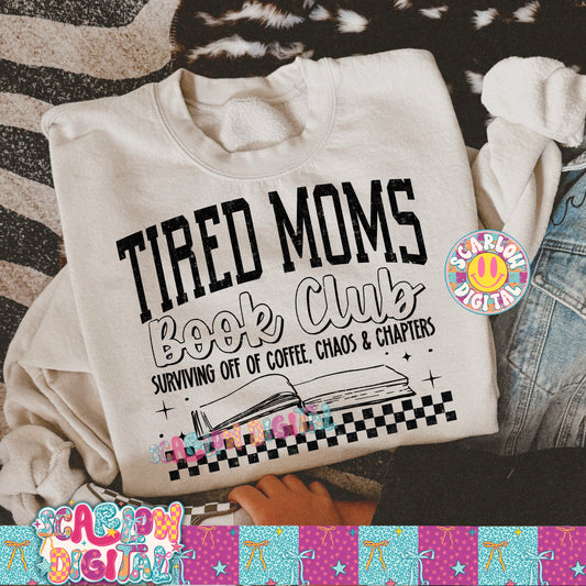 Tired Moms Book Club PNG Digital Design