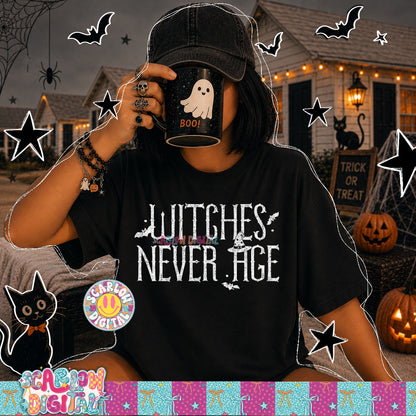 Witches Never Age PNG Digital Design