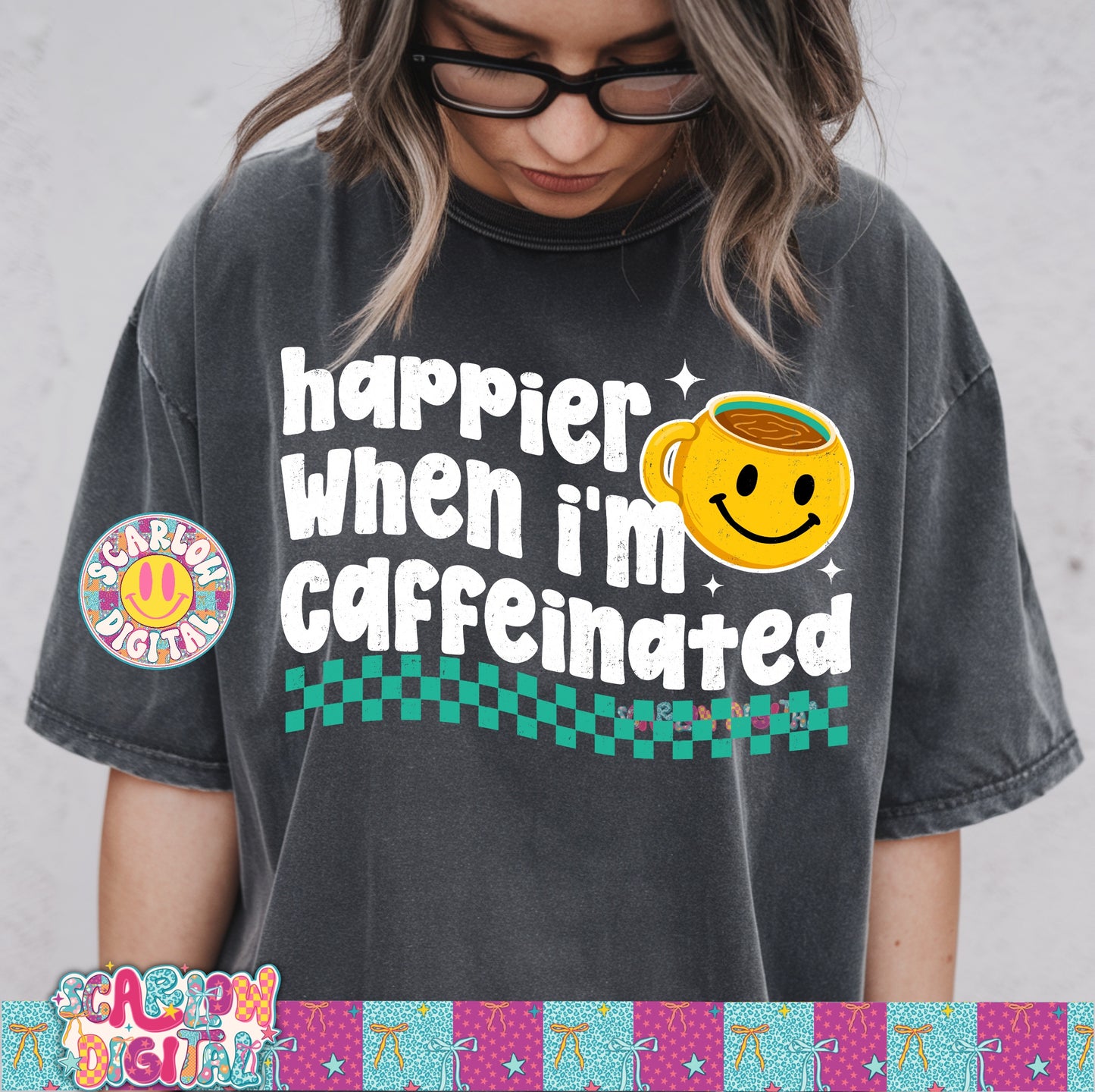 Happier When I'm Caffeinated PNG Digital Design