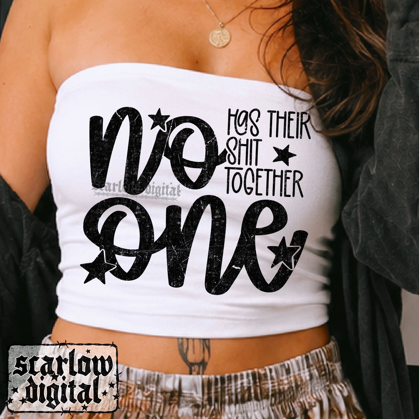 No One Has Their Shit Together PNG Digital Design