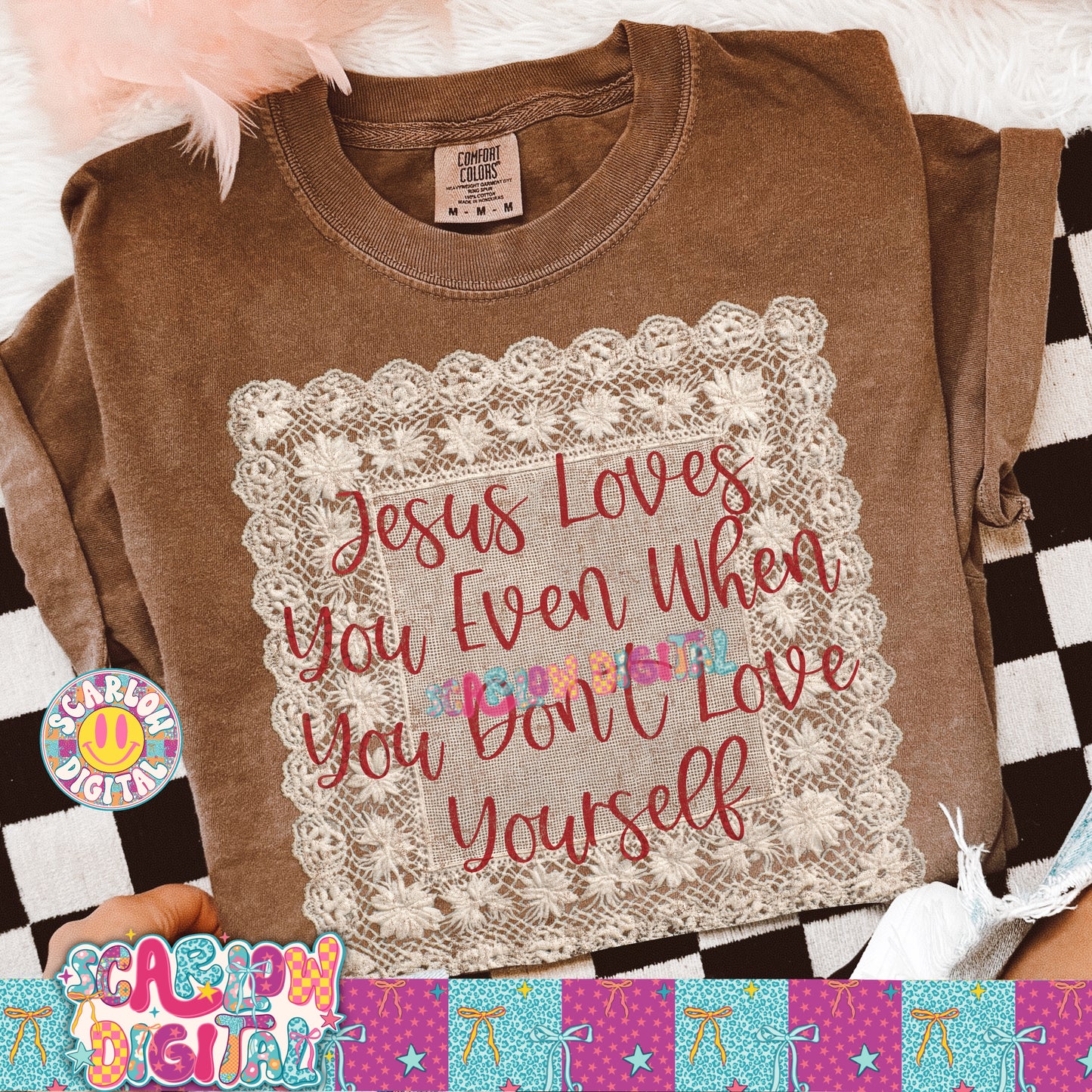 Jesus Loves You Even When You Don't Love Yourself PNG Digital Design