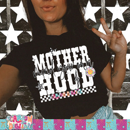 Mind Your Own Motherhood PNG Digital Design