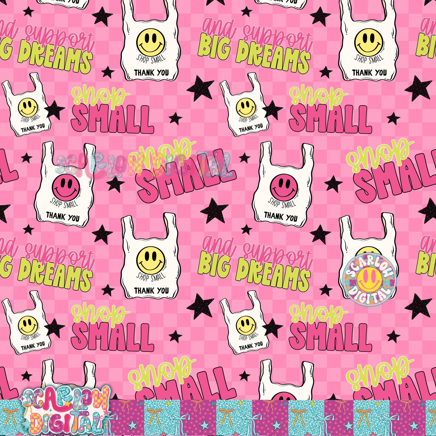 Shop Small and Support Big Dreams Seamless Pattern Digital Design