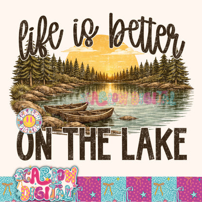 Life is Better on the Lake PNG Digital Design