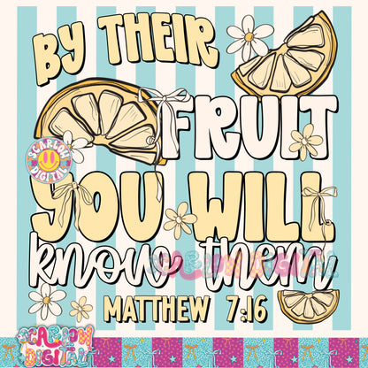 By Their Fruit You Will Know Him PNG Digital Design