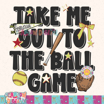 Take Me Out to the Ball Game Softball PNG Digital Design