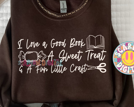 I Love a Good Book A Sweet Treat & A Little Fun Craft PNG Digital Design