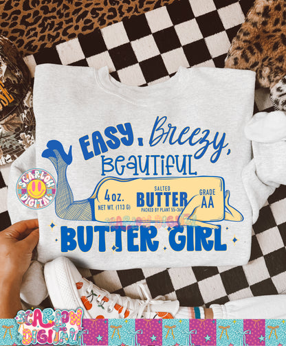 Easy Breezy Beautiful Butter Girl PNG Digital Design