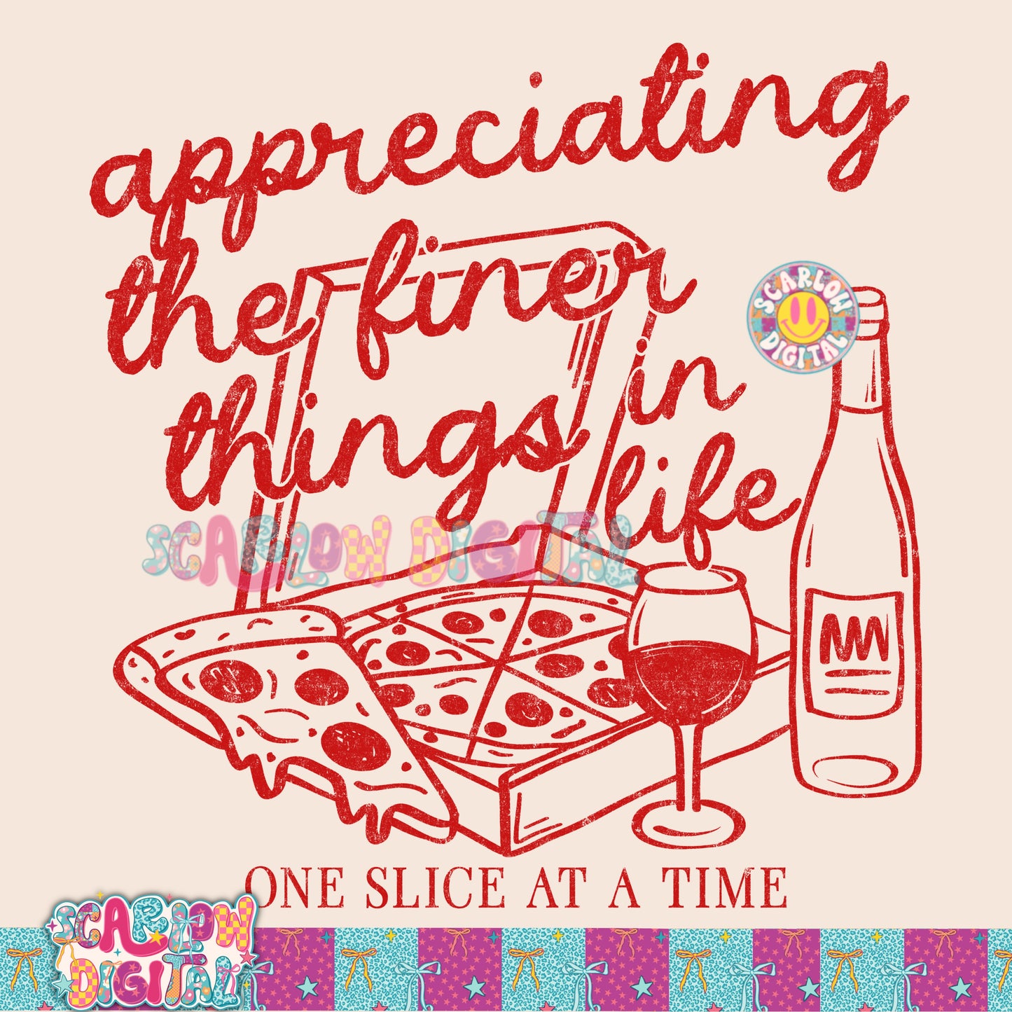 Appreciating the Finer Things in Life One Slice At a Time PNG Digital Design