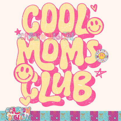 Cool Moms Club in Pink and Yellow PNG Digital Design