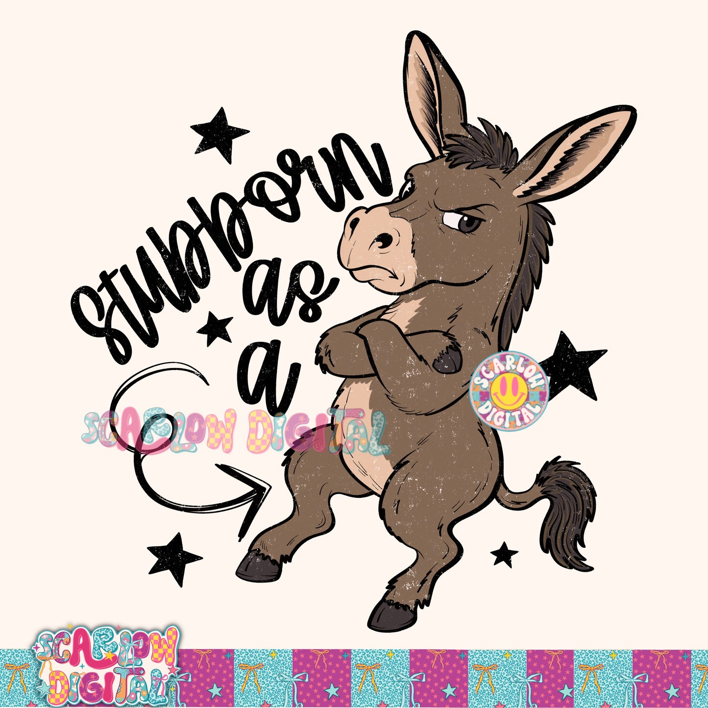 Stubborn as a Mule PNG Digital Design