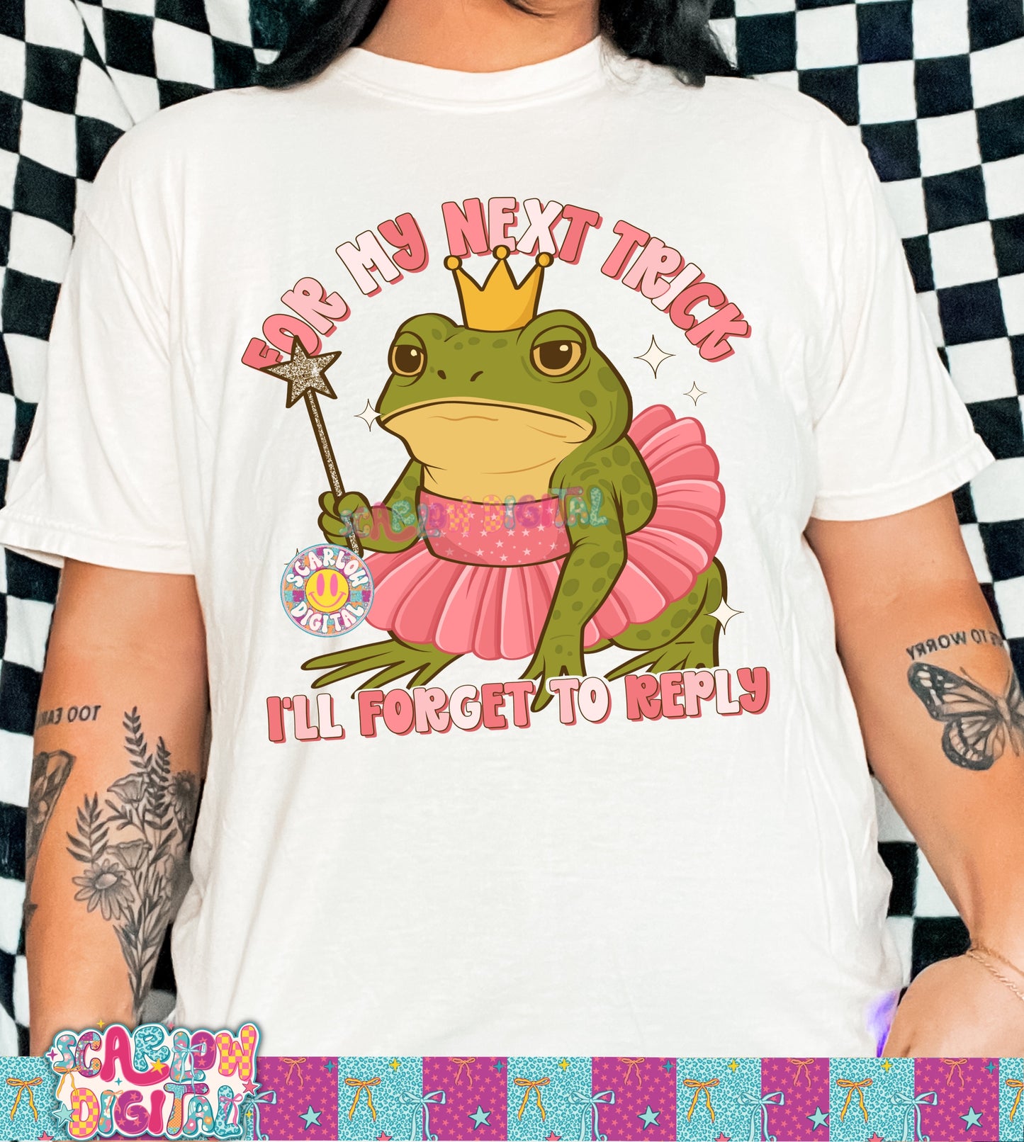 For My Next Trick I'll Forget to Reply PNG Digital Design