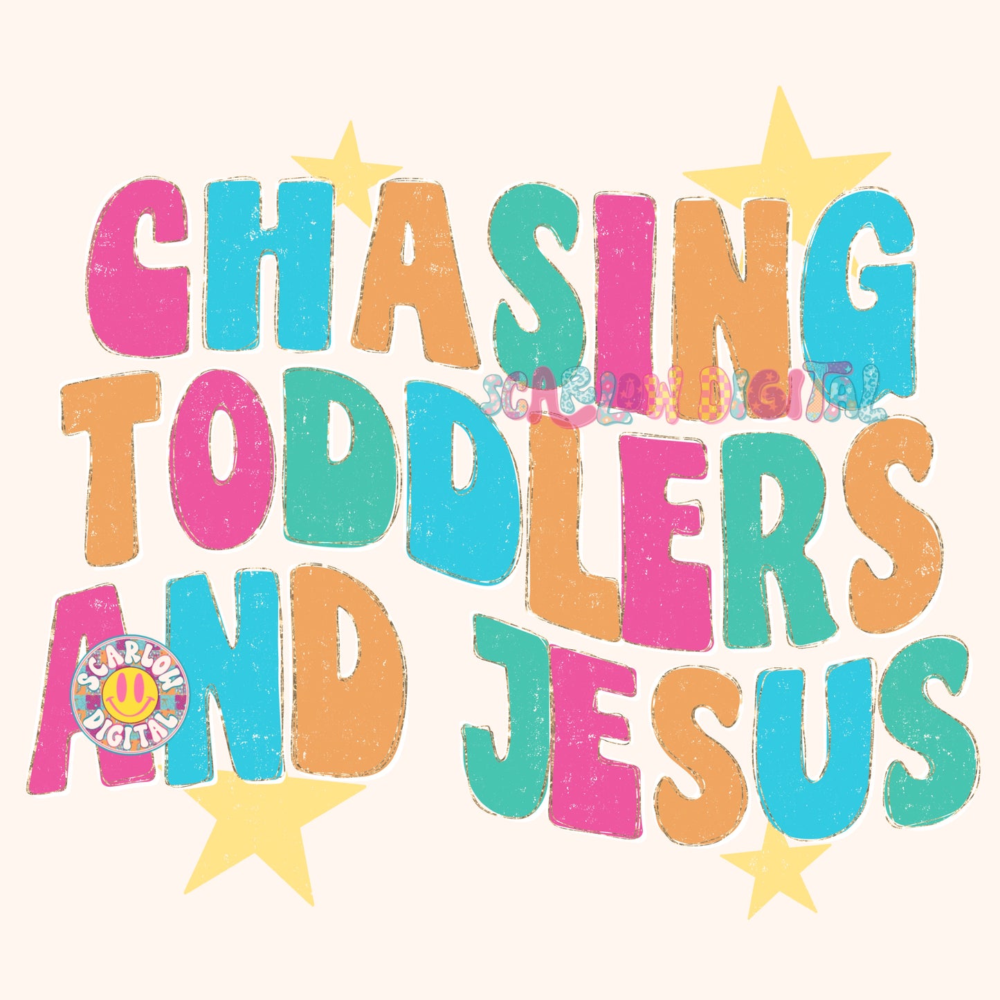 Chasing Toddlers and Jesus PNG Digital Design