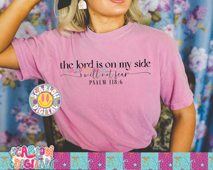 The Lord is on My Side I Will Not Fear PNG Digital Design