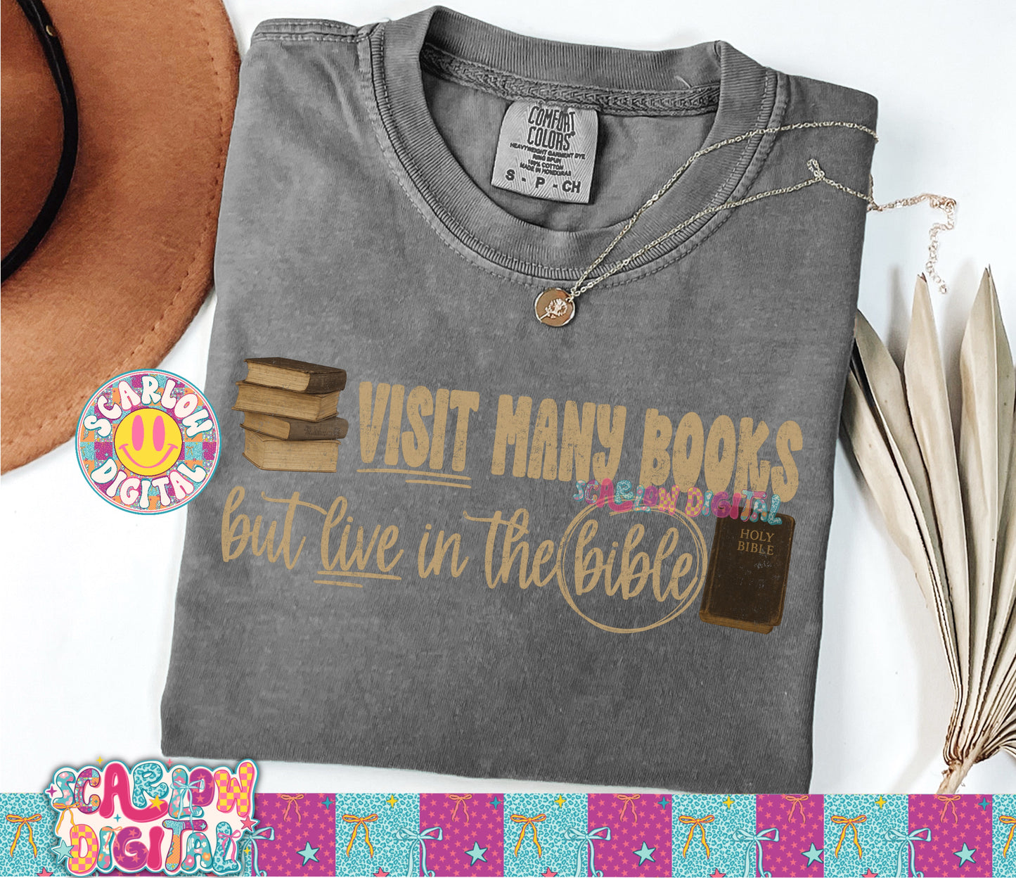 Visit Many Books But Live in the Bible PNG Digital Design