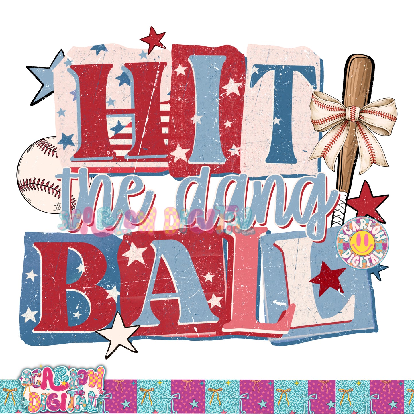 Hit the Dang Ball Baseball PNG Digital Design