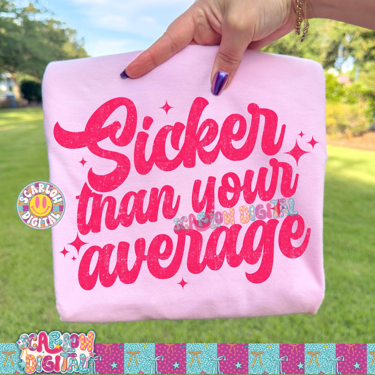 Sicker Than Your Average PNG Digital Design