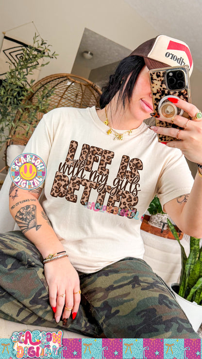 Life is Better With My Girls PNG Digital Design