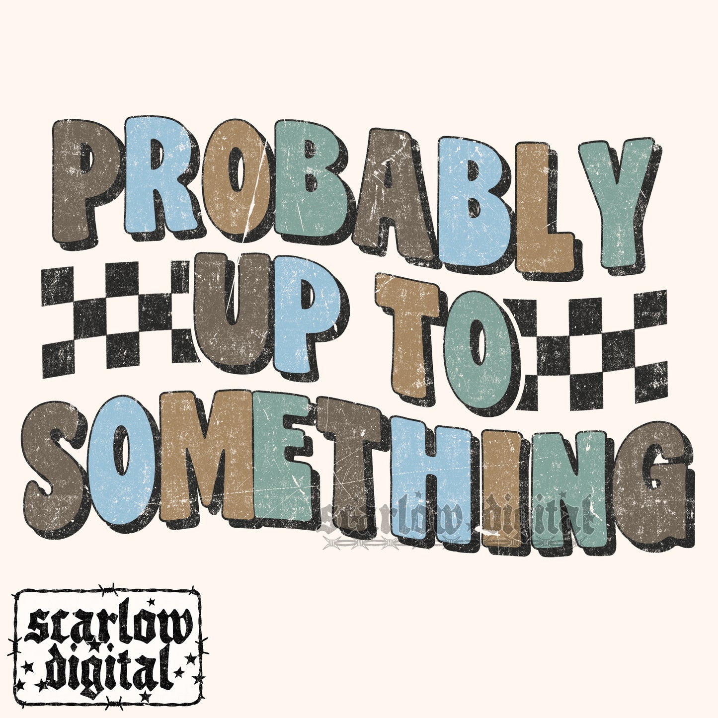 Probably Up To Something PNG Digital Design