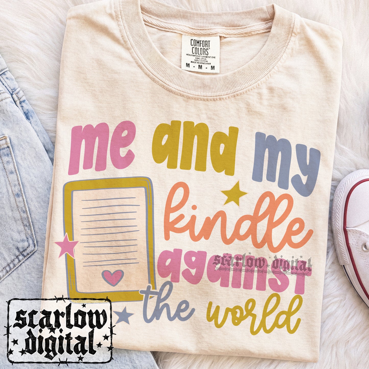 Me And My Kindle Against the World PNG Digital Design