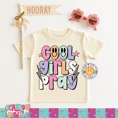 Cool Girls Pray PNG Digital Design