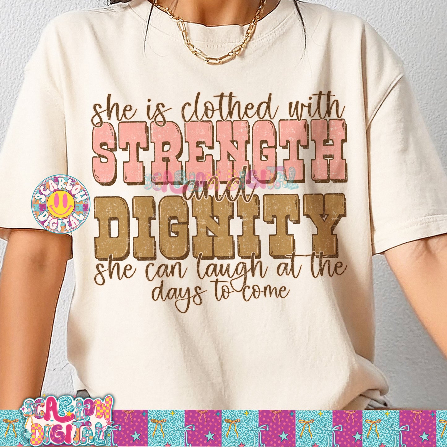 She is Clothed With Strength and Dignity PNG Digital Design