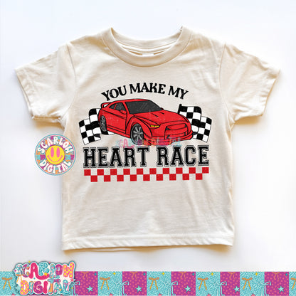 You Make My Heart Race PNG Digital Design