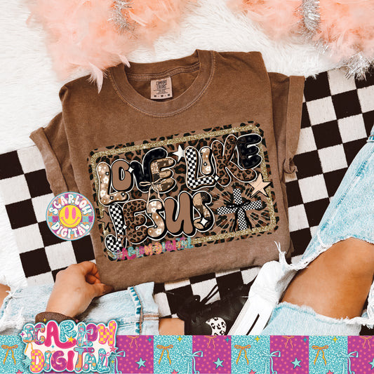 Love Like Jesus PNG Digital Design