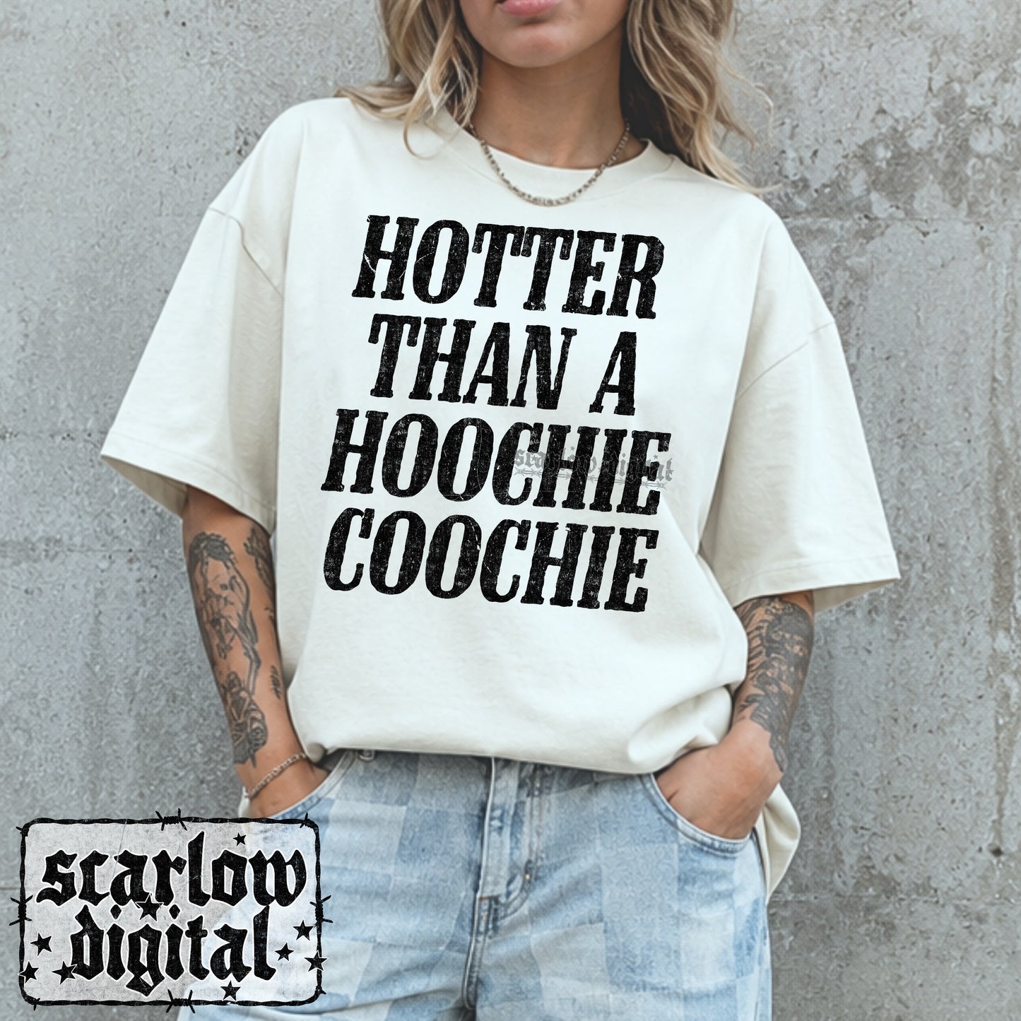 Hotter Than a Hoochie Coochie PNG Digital Design