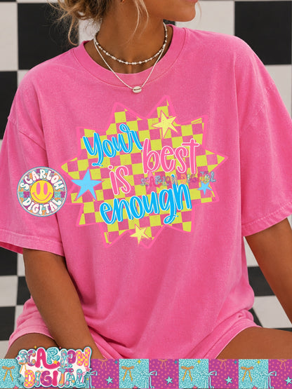 Your Best is Enough PNG Digital Design
