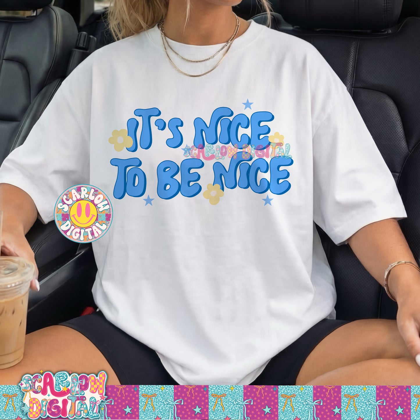 It's Nice to Be Nice PNG Digital Design
