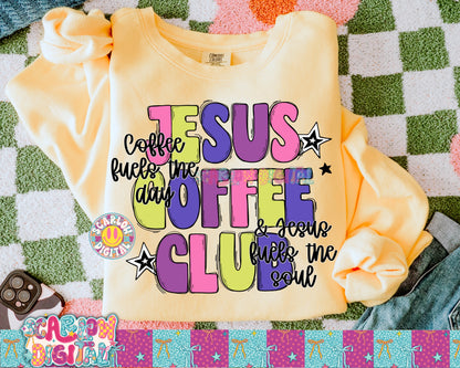 Jesus Coffee Club PNG Digital Design - Coffee Fuels the Day and Jesus Fuels the Soul