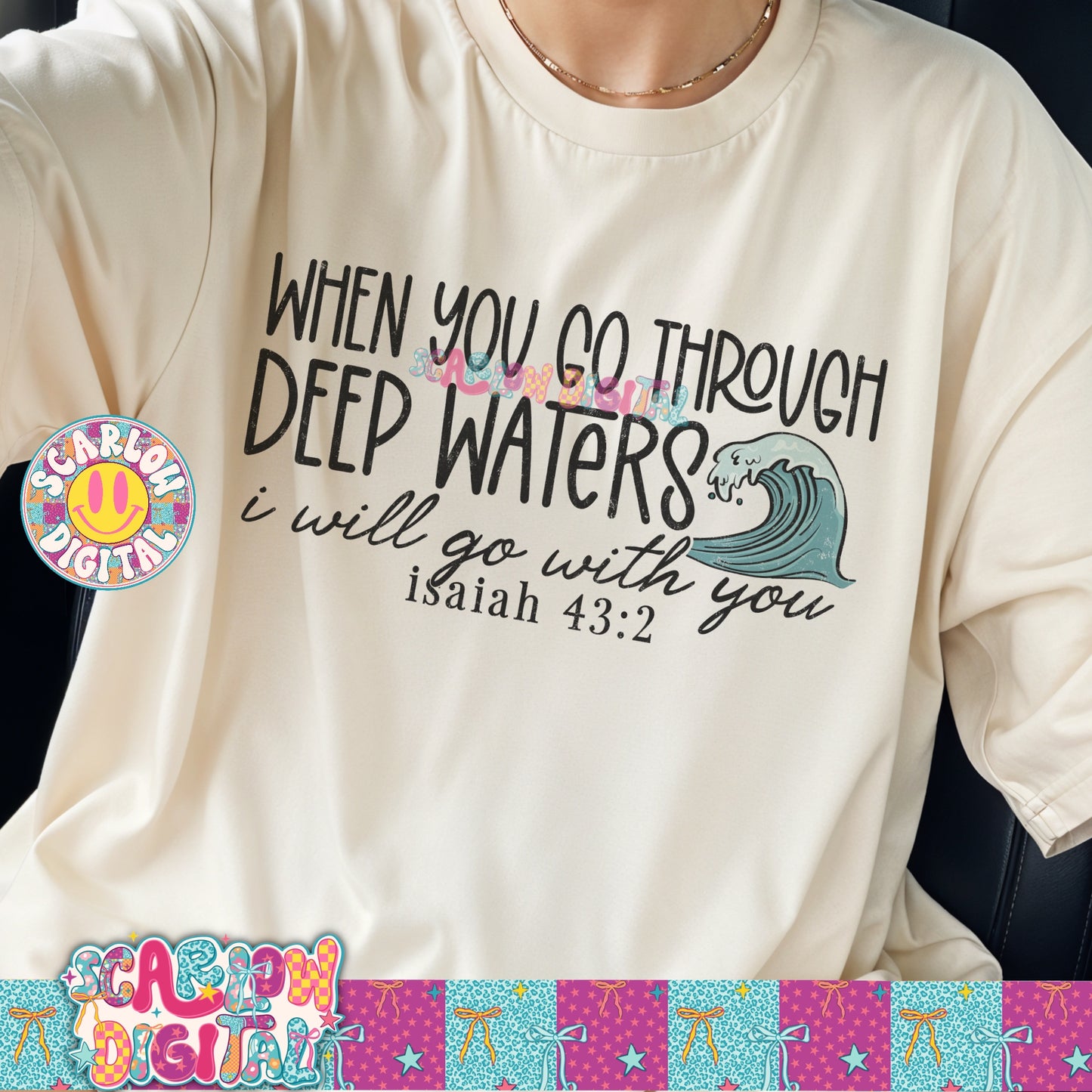 When you Go Through Deep Waters I Will Go With You PNG Digital Design