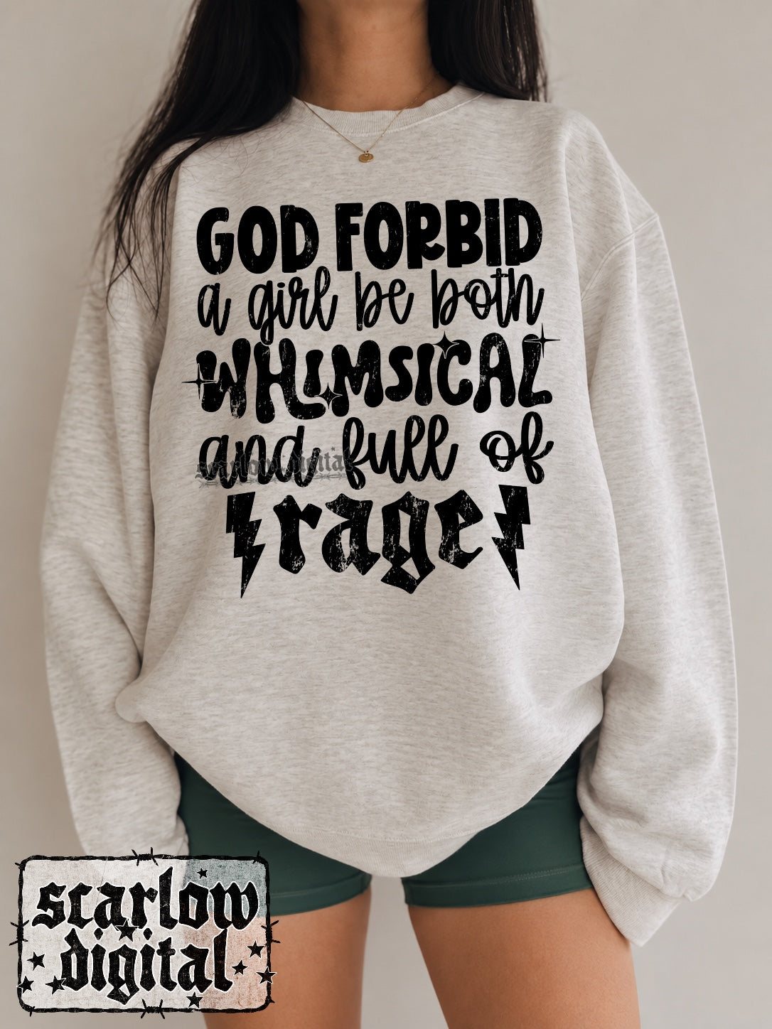 God Forbid a Girl Be Both Whimsical and Full of Rage PNG Digital Design