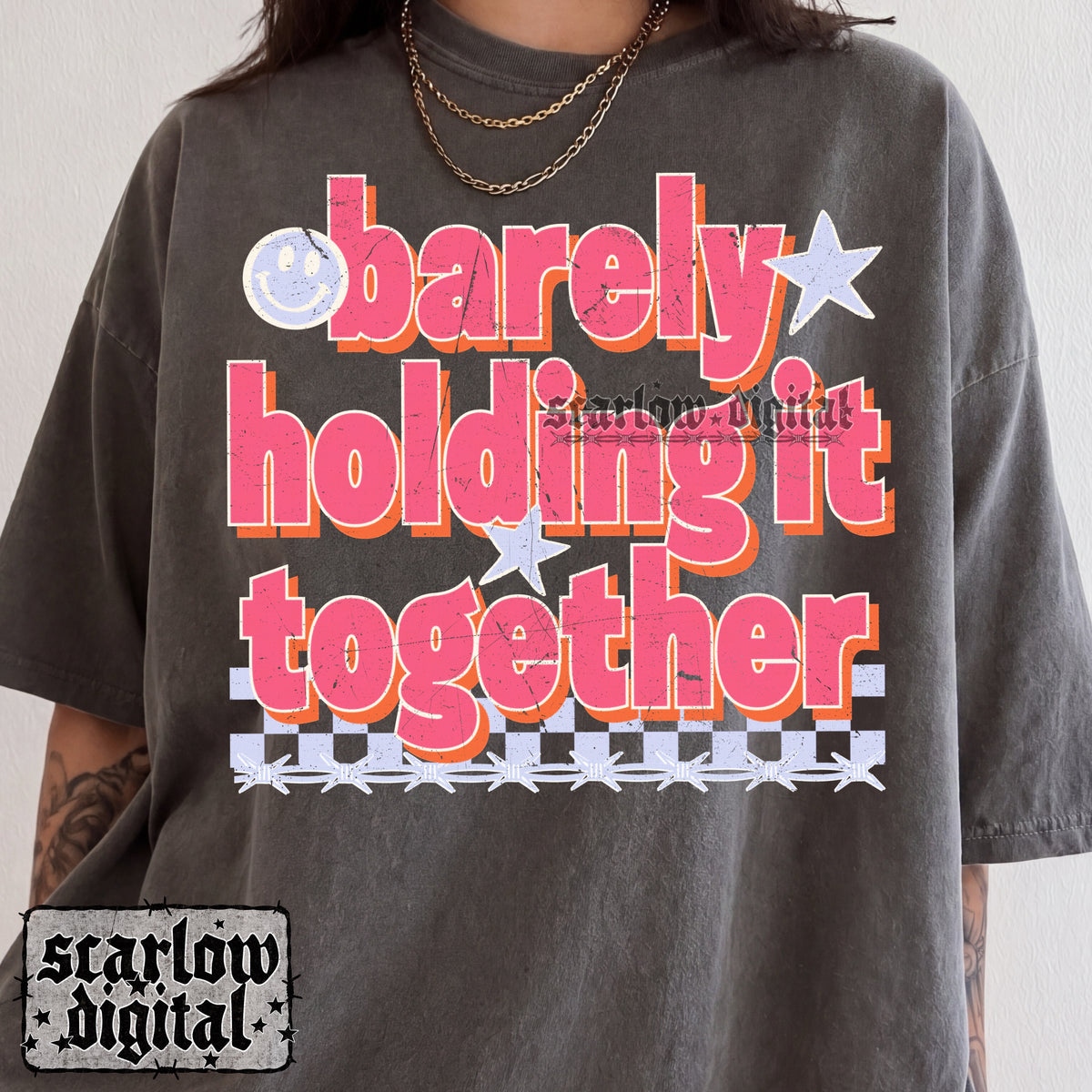 Barely Holding It Together PNG Digital Design