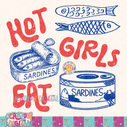 Hot Girls Eat Sardines PNG Digital Design