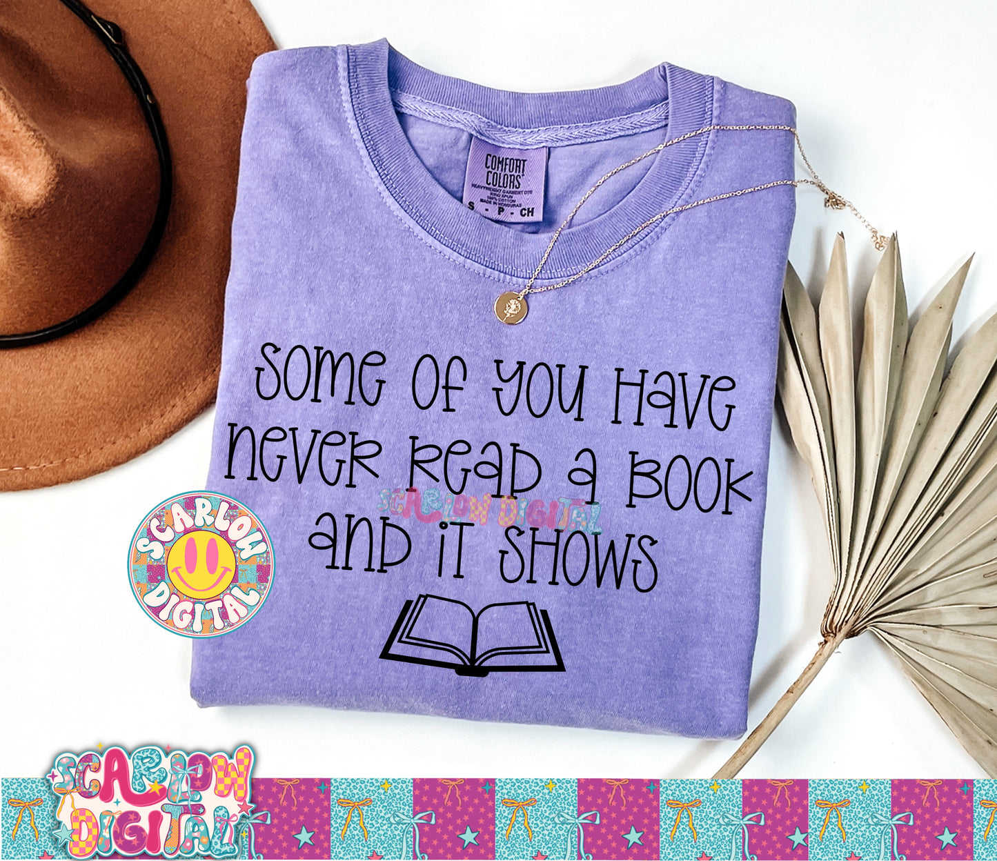 Never Read a Book PNG Digital Design