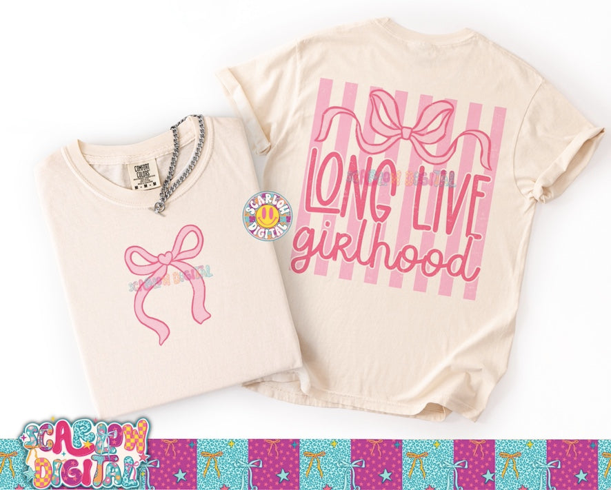 Long Live Girlhood Front and Back PNG Digital Design