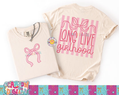 Long Live Girlhood Front and Back PNG Digital Design