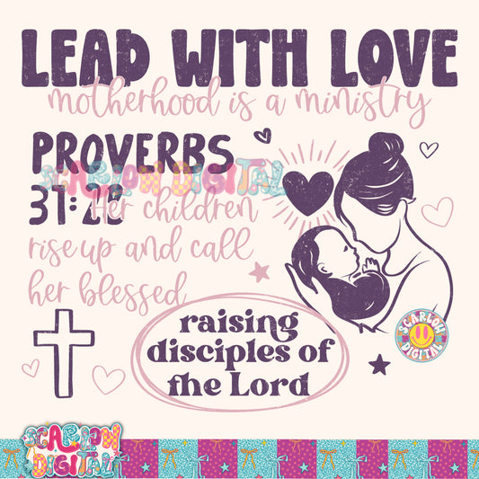Lead With Love Motherhood is a Ministry PNG Digital Design