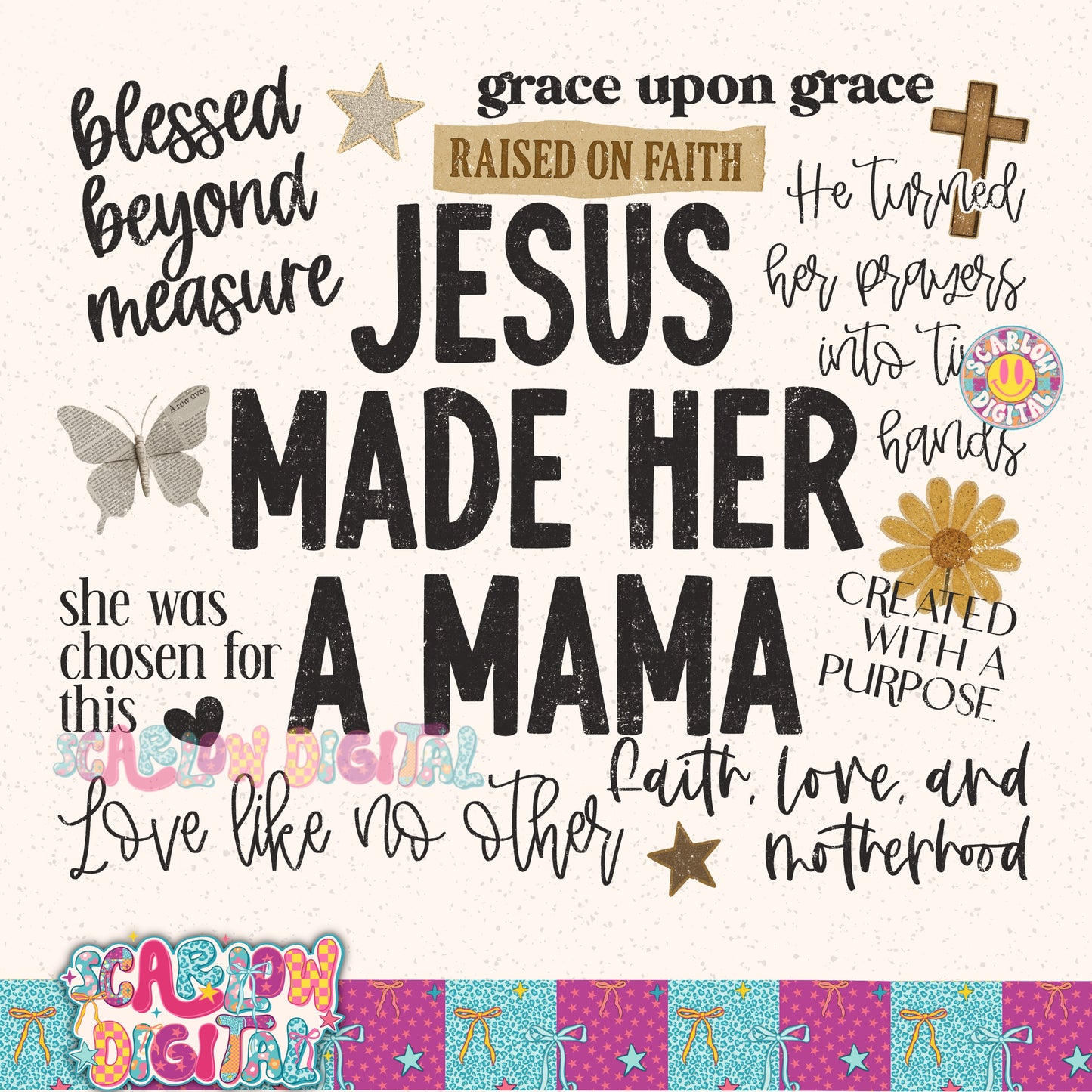 Jesus Made Her a Mama PNG Digital Design