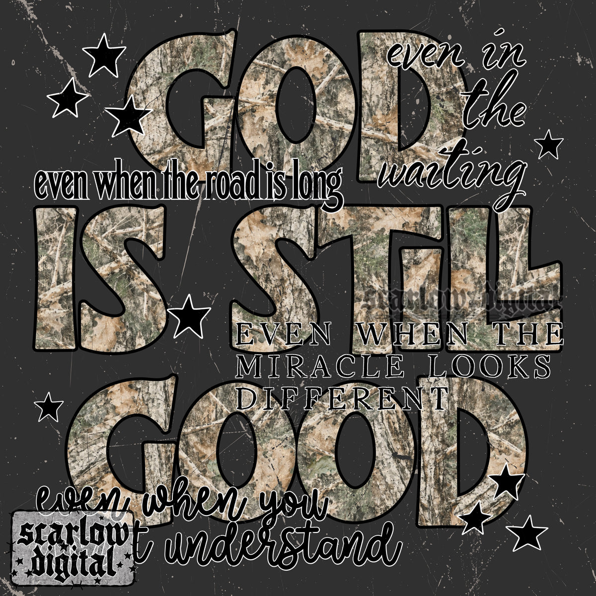 God is Still Good PNG Digital Design