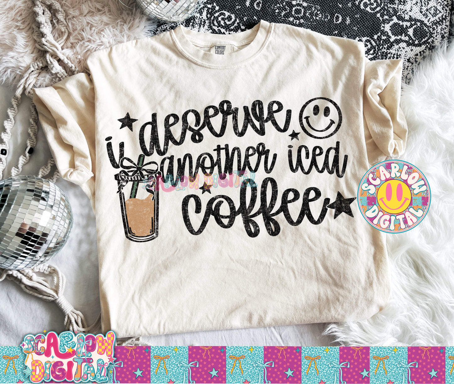 I Deserve Another Iced Coffee PNG Digital Design