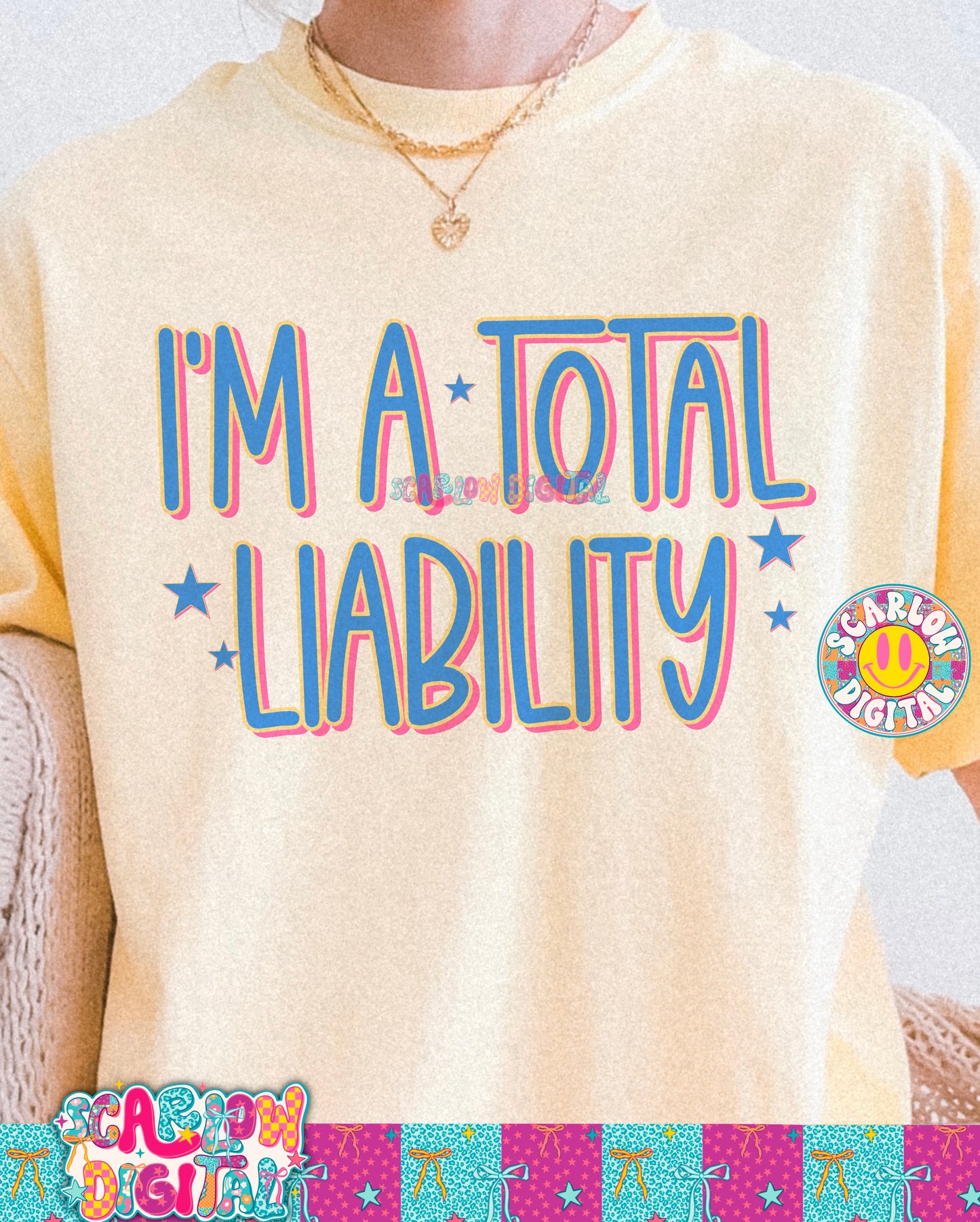 I'm a Total Liability PNG Digital Design