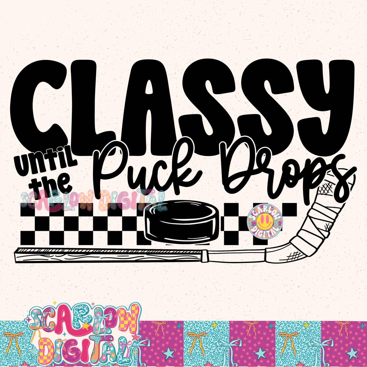Classy Until the Puck Drops Hockey PNG Digital Design