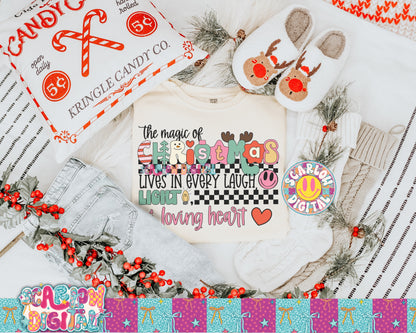 The Magic of Christmas Lives in Every Laugh & Every Loving Heart PNG Digital Design