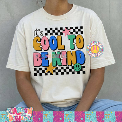 It's Cool to Be Kind PNG Digital Design