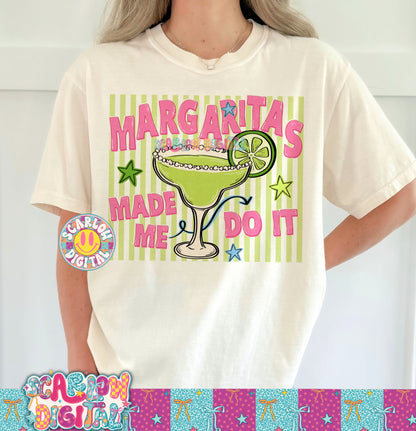 Margaritas Made Me Do It PNG Digital Design