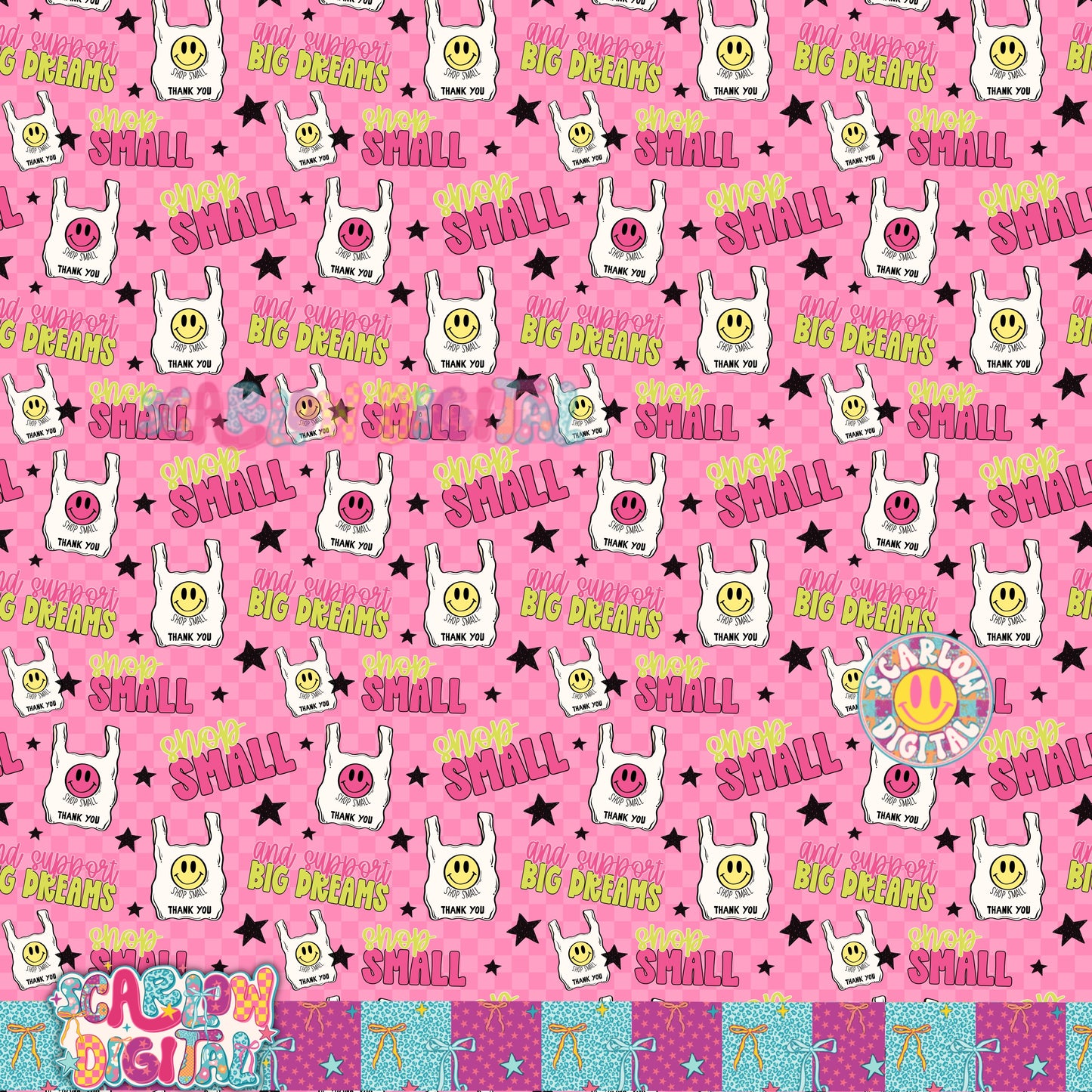 Shop Small and Support Big Dreams Seamless Pattern Digital Design