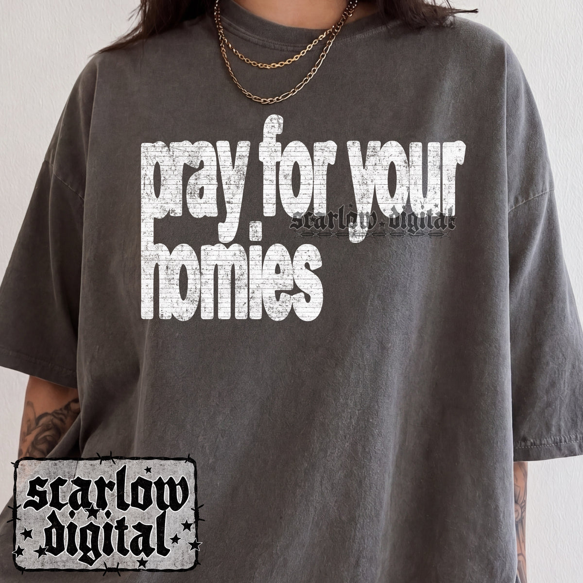 Pray For Your Homies PNG Digital Design